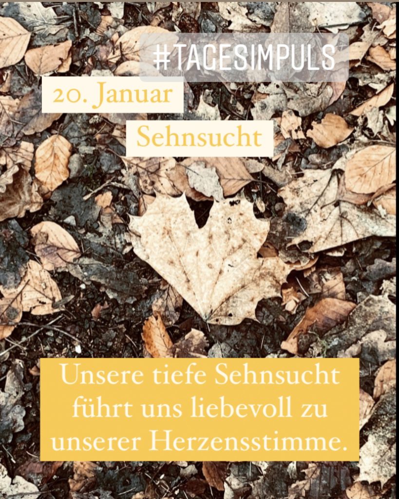 2022-01-20_karriere-liebe-leben_petraniessen_tagesimpuls_sehnsucht