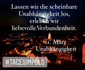 2022-03-11_karriere-liebe-leben_petraniessen_tagesimpuls_unabhängigkeit