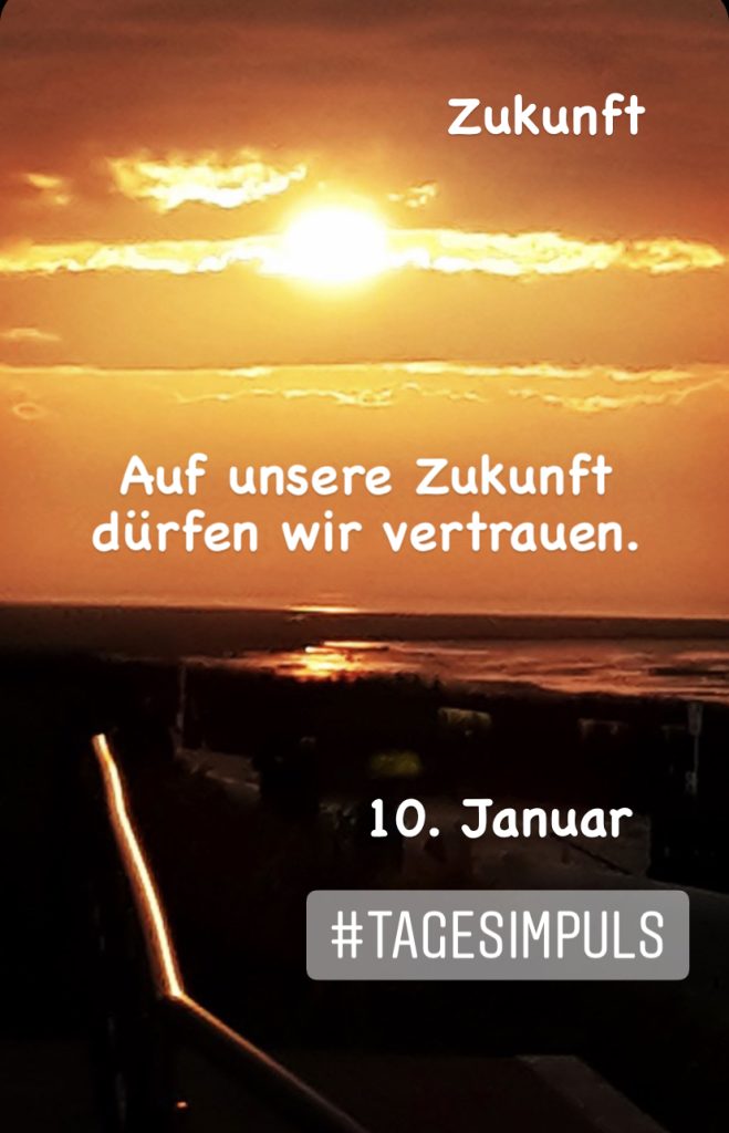 2022-01-10_karriere-liebe-leben_petraniessen_tagesimpuls_zukunft